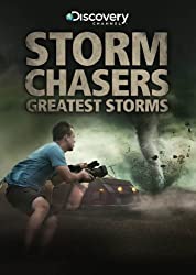 Storm Chasers: Grootste Stormen